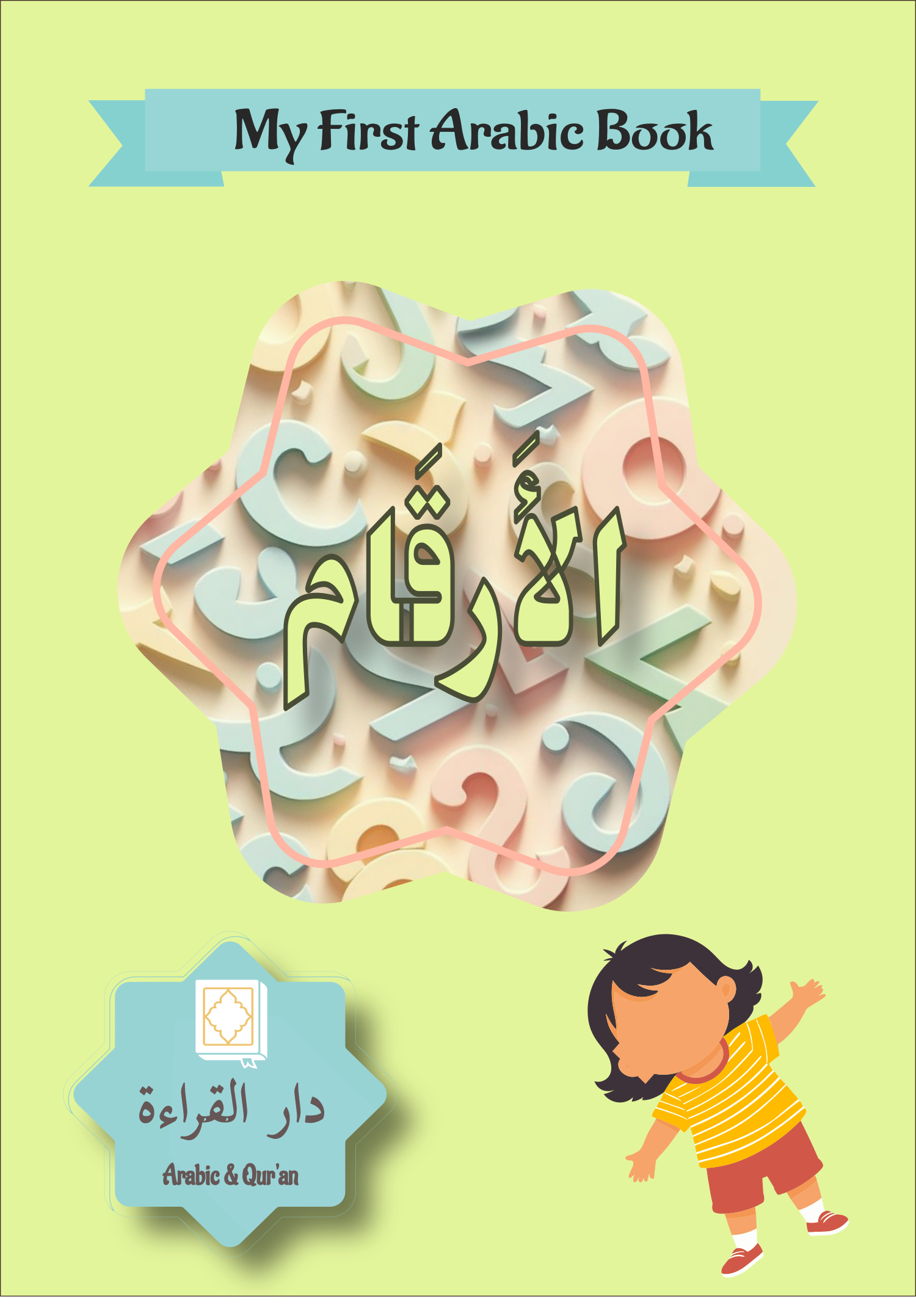 Learn Arabic for Kids – Arabic Numbers Illustrated Book
